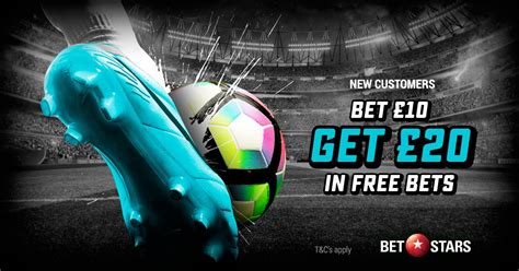 betstars bet 10 get 20 - betstars reviews